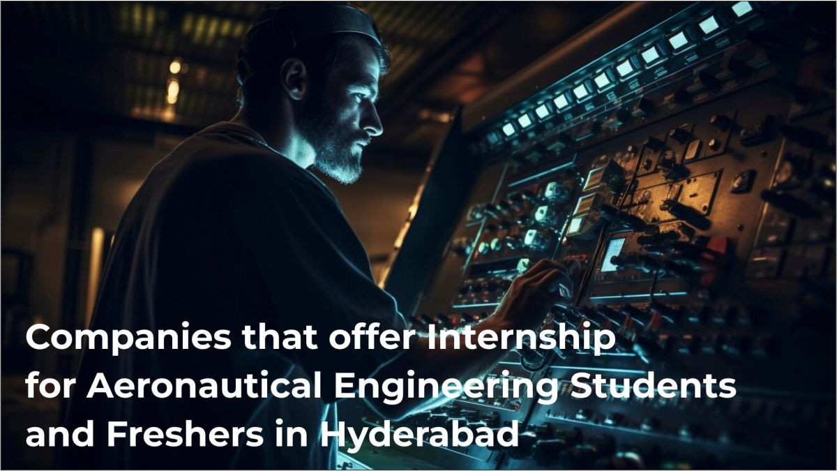 Internship for Aeronautical Engineering Students and Freshers